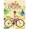 The Red Bicycle: The Extraordinary Story of One Ordinary Bicycle