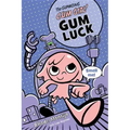 The Gumazing Gum Girl! Gum Luck