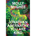 Jonathan Abernathy You Are Kind