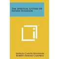 The Spiritual Letters of Father Hughson