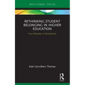 Rethinking Student Belonging in Higher Education: From Bourdieu to Borderlands