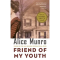 Friend of My Youth: Stories