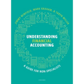 Understanding Financial Accounting: A Guide for Non-Specialists