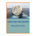 Deep Sea Decisions