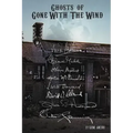 Ghosts of Gone with the Wind