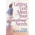 Letting God Meet Your Emotional Needs
