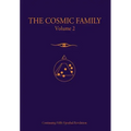 The Cosmic Family, Volume 2