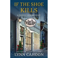 If the Shoe Kills