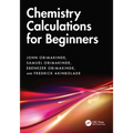 Chemistry Calculations for Beginners