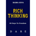 Rich Thinking: 66 Days to Freedom - Develop Confidence, Belief, Self Esteem, Self Love Through the Law of Attraction, Consciousness,