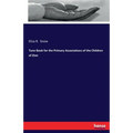 Tune Book for the Primary Associations of the Children of Zion