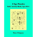 I Spy Puzzles: Kids' Activity Book, Ages 6-8+