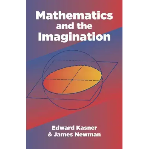 Mathematics and the Imagination