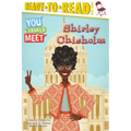 Shirley Chisholm: Ready-To-Read Level 3