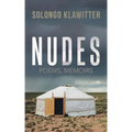 Nudes: Poems, Memoirs