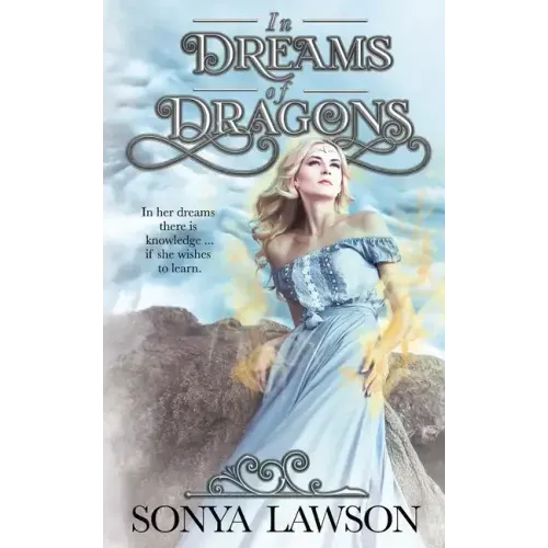 In Dreams of Dragons