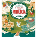 El Gran Libro de la Mitología / The Big Book of Mythology