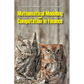 Mathematical Modeling and Computation in Finance: With Exercises and Python and MATLAB Computer Codes