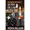 Queso de los Muertos