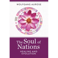 The Soul of Nations: Healing and Evolution