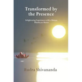 Transformed By The Presence