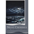 Night Crossings: Maritime Encounters With Rogue Waves At Night While Crossing California's Notorious Humboldt Bar