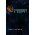Terminal Dispatch