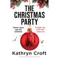 The Christmas Party: An absolutely gripping psychological thriller novella