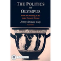 The Politics of Olympus: Form and Meaning in the Major Homeric Hymns