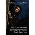 The Experiences of Loveday Brooke, Lady Detective