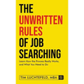 The Unwritten Rules Of Job Searching