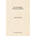 The Pre-Biblical Narrative Tradition
