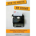How To Write an Essay: Everything you need to know on quality essay writing