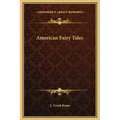 American Fairy Tales