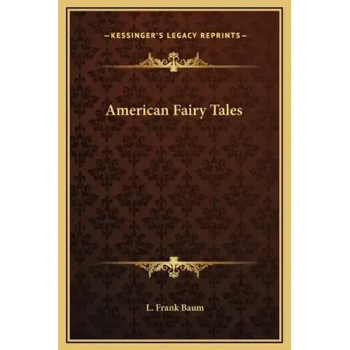 American Fairy Tales