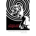 Drawn and Dangerous: Italian Comics of the 1970s and 1980s