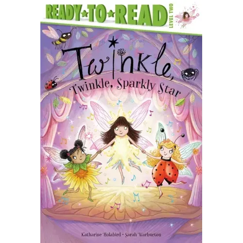 Twinkle, Twinkle, Sparkly Star: Ready-To-Read Level 2