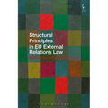Structural Principles in EU External Relations Law