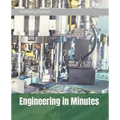 Engineering in Minutes