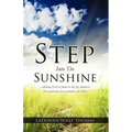 Step Into The Sunshine