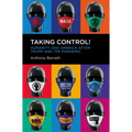 Taking Control!: Humanity and America After Trump and the Pandemic