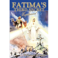 Fatima's Third Secret Explained