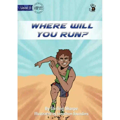 Where Will You Run? - Our Yarning