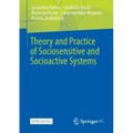 Theory and Practice of Sociosensitive and Socioactive Systems