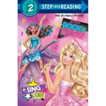 Sing It Out (Barbie in Rock 'n Royals)