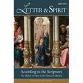 Letter & Spirit: A Journal of Catholic Biblical Theology, Vol. 12: According to the Scriptures: The Mystery of Christ in the History of Salvation