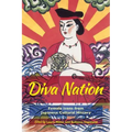 Diva Nation: Female Icons from Japanese Cultural History
