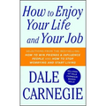 How to Enjoy Your Life and Your Job