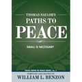 Thomas Naylor's Paths to Peace: Small Is Necessary