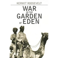 War in the Garden of Eden